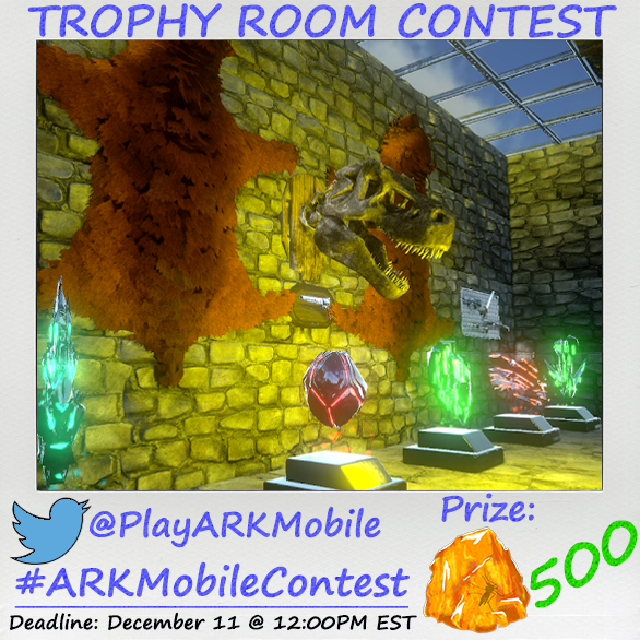 Trophy Room Contest (Mobile) Official ARK Survival Evolved Wiki
