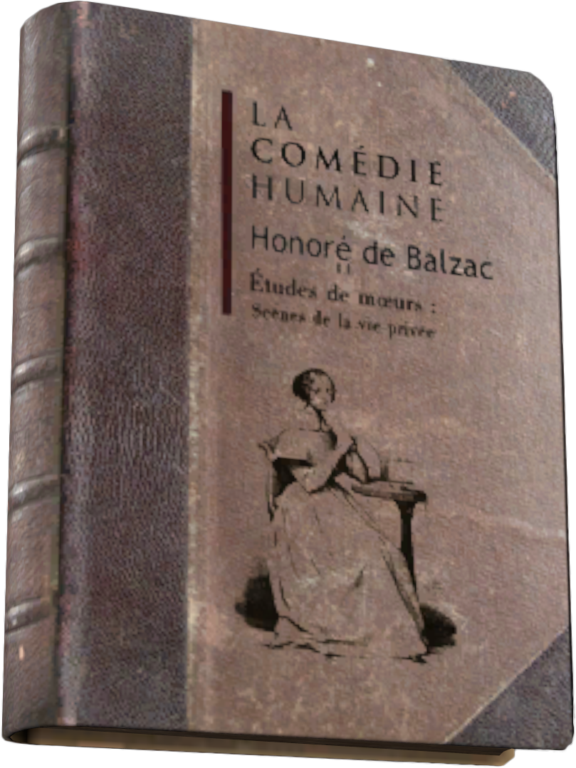 La comédie humaine - Scènes de la vie privée (tome I & II) (French Edition)