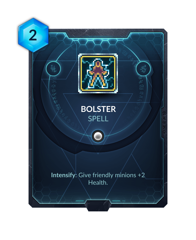 Bolster Official Duelyst Wiki