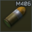 40x46 mm M406 (HE)