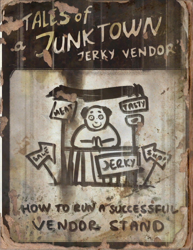 Tales of a Junktown Jerky Vendor (Fallout 4) The Vault Fallout Wiki
