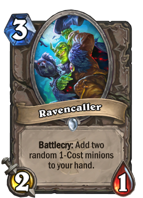 https://gamepedia.cursecdn.com/hearthstone_gamepedia/c/c0/Ravencaller%2889371%29.png?version=9c6aaf9c8e5a505f68f437456e835274