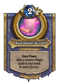 Ascendant Scroll - Hearthstone Wiki