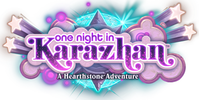One Night In Karazhan Hearthstone Wiki