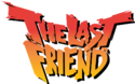 The Last Friend The Last Friend