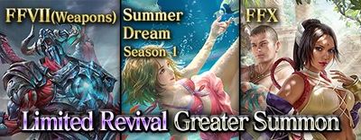 Limited Revival FFVII Weapons, FFX, Summer Dream 1 small banner.jpg