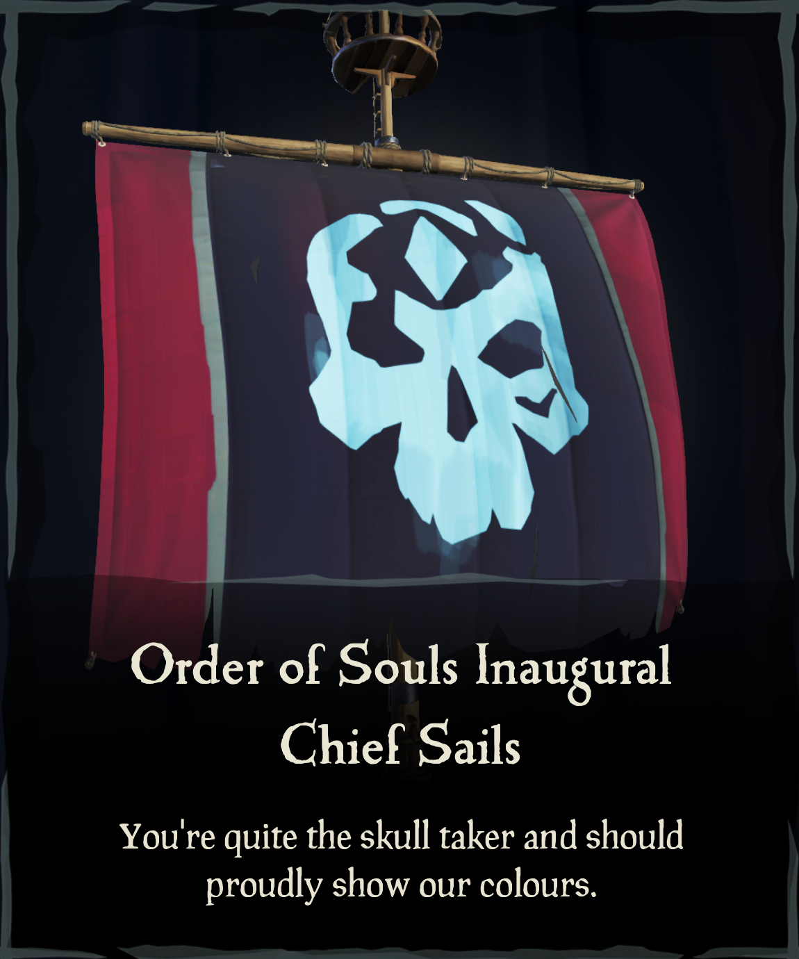 Order of Souls Inaugural Chief Sails Sea of Thieves Wiki