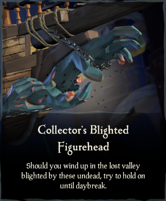 Collector’s Blighted Figurehead Sea of Thieves Wiki