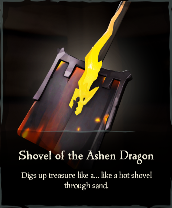 Shovel of the Ashen Dragon Sea of Thieves Wiki