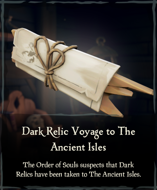 Dark Relic Voyage to The Ancient Isles Sea of Thieves Wiki