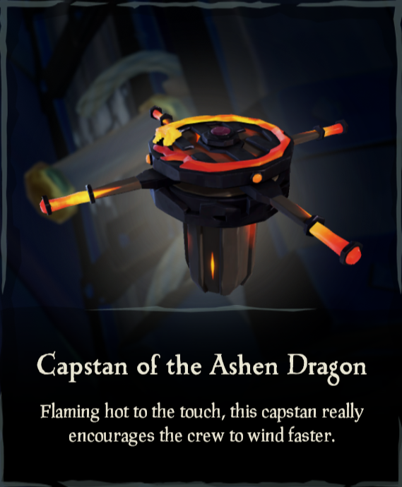 Capstan of the Ashen Dragon Sea of Thieves Wiki