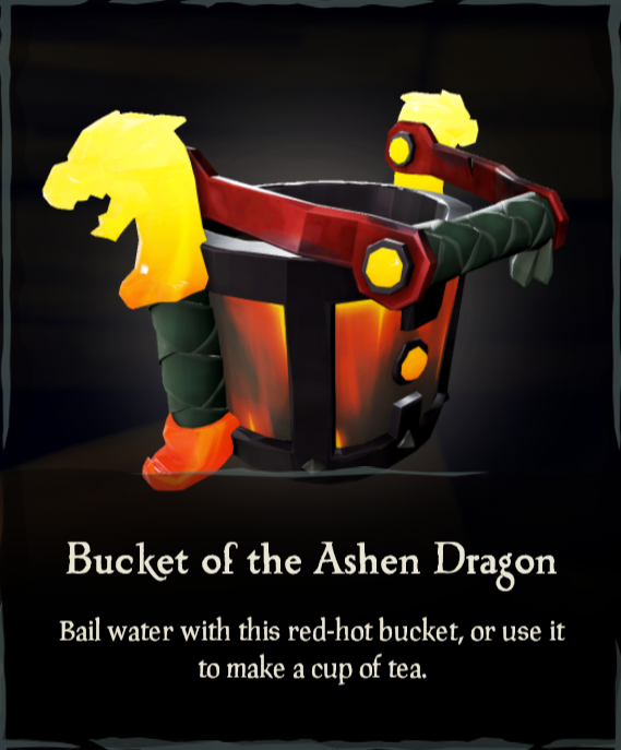 Bucket of the Ashen Dragon Sea of Thieves Wiki