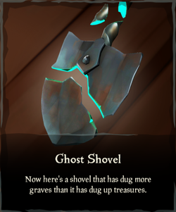 Ghost Shovel - Sea of Thieves Wiki