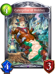 Caterpillar of Riddles - Shadowverse Wiki